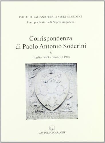 Corrispondenza degli ambasciatori fiorentini a Napoli