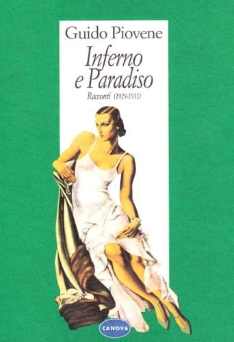 Inferno e paradiso: Racconti (1929-1931) (Memoranda) (Italian Edition)