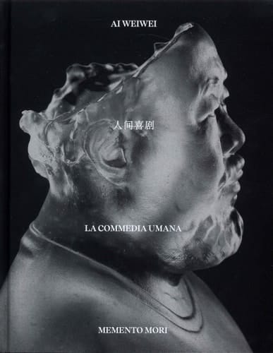 Ai Weiwei La Commedia Umana : Memento Mori