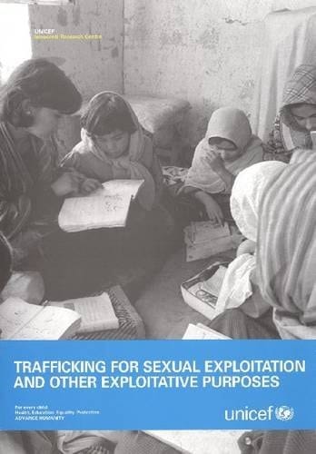 Trafficking for Sexual Exploitation and Other Exploitative Purposes