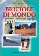 Briciole di mondo. Impressioni ed emozioni di un viaggiatore