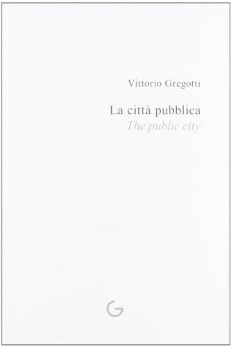 La città pubblica