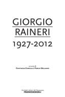 Giorgio Raineri, 1927-2012