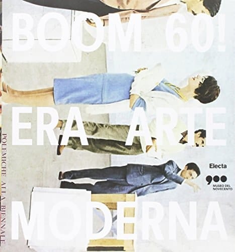 Boom 60! era arte moderna