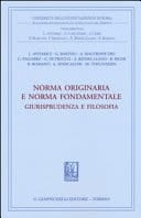 Norma originaria e norma fondamentale giurisprudenza e filosofia