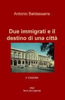 Due immigrati e il destino di una città