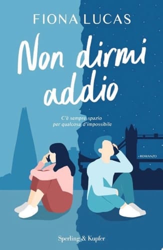 Non dirmi addio