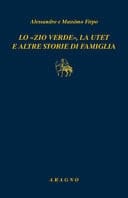 Lo "zio verde", la UTET e altre storie di famiglia