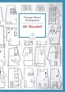 Ah! Mussolini! lettere a Massimo Erede (1925-27)