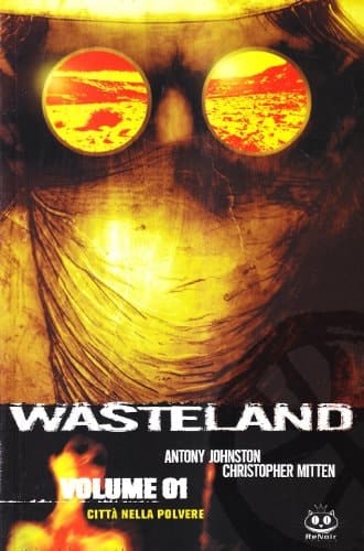 Città della polvere. Wasteland