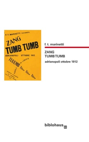 Zang tumb tumb Adrianopoli ottobre 1912
