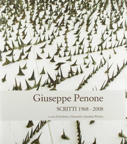 Giuseppe Penone scritti 1968-2008