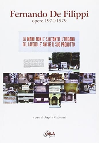 Fernando De Filippi opere 1974/1979