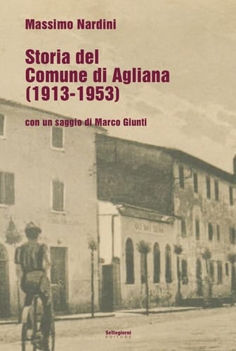 Storia del comune di Agliana (1913-1953)