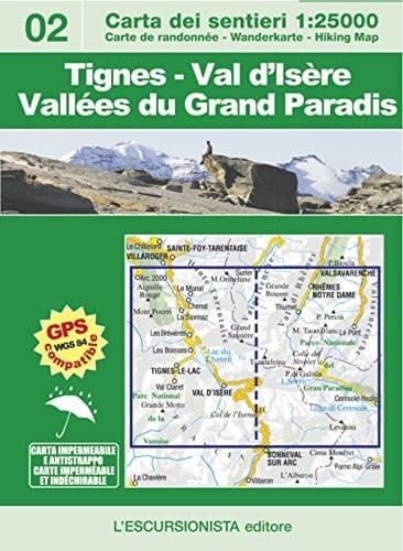 Tignes-val D'isère-vallées Du Grand Paradis. Ediz. Italiana, Inglese, Tedesca E Francese