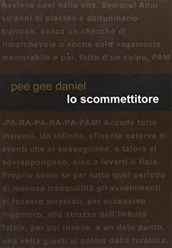 Lo scommettitore