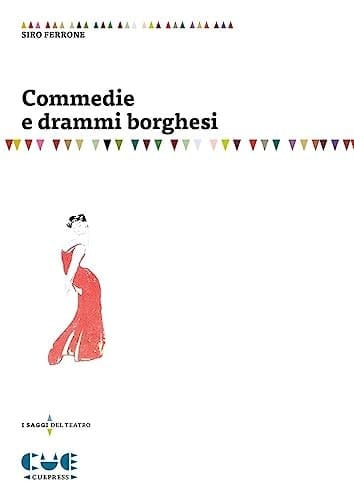 Commedie e drammi borghesi