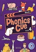 PHONICS CUE BOOK. 4: BLENDS(CD1)