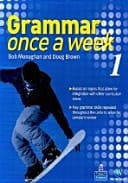 GRAMMAR ONCE A WEEK 1