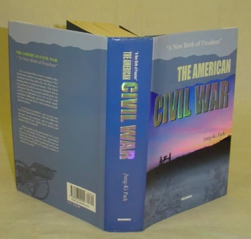 The American Civil War "a New Birth of Freedom"