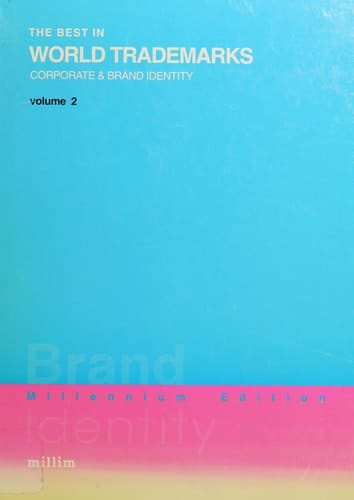 The Best in World Trademarks Corporate Identity, Brand Identity