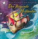 Der fliegende Hollander geschichten, die bleiben
