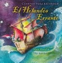El Holandes errante cuentos para recordar