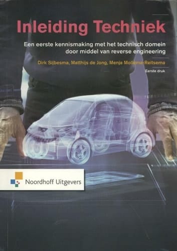 Inleiding techniek een eerste kennismaking met het technisch domein door middel van reverse engineering