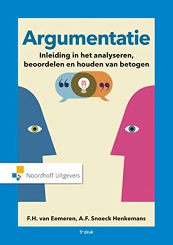 Argumentatie inleiding in het analyseren en beoordelen van betogen