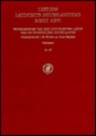 Lexicon Latinitatis Nederlandicae medii aevi A - B.. 1