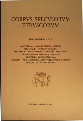 Corpus Speculorum Etruscorum The Netherlands