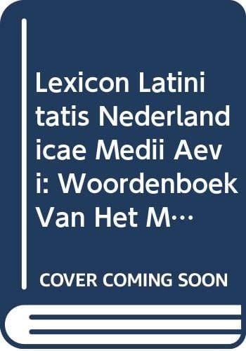 Lexicon latinitatis nederlandicae Medii Aevi Medium-Mysticus