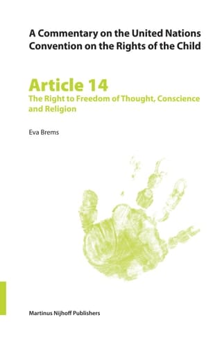 Article 14 The Right to Freedom of Thought, Conscience and Religion