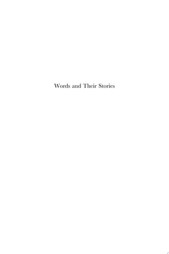 Words and Their Stories Essays on the Language of the Chinese Revolution