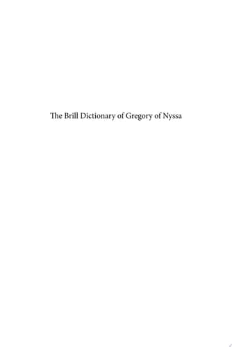 The Brill Dictionary of Gregory of Nyssa
