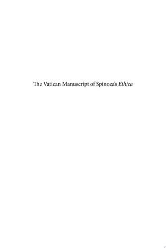 The Vatican Manuscript of Spinoza’s Ethica