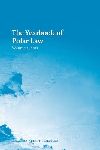 The Yearbook of Polar Law Volume 3 2011