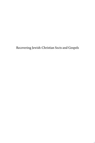 Recovering Jewish-Christian Sects and Gospels