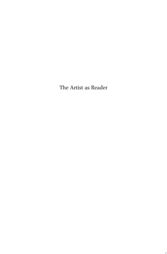 The Artist as Reader: On Education and Non-Education of Early Modern Artists On Education and Non-Education of Early Modern Artists