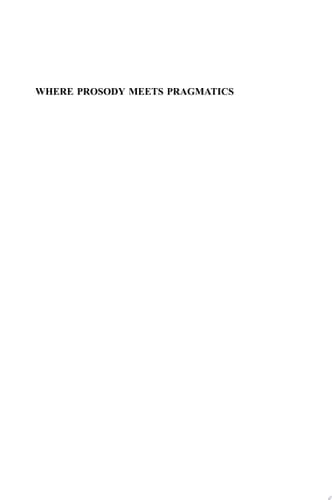 Where Prosody Meets Pragmatics