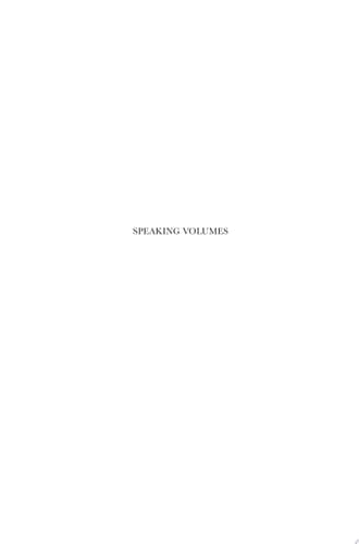 Speaking Volumes Orality and Literacy in the Greek and Roman World