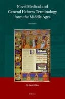 Novel Medical and General Hebrew Terminology from the Middle Ages Volume 6