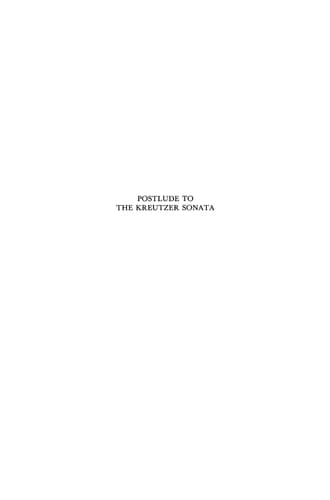 Postlude to the Kreutzer Sonata - Tolstoj and the Debate on Sexual Morality in Russian Literature in the 1890s