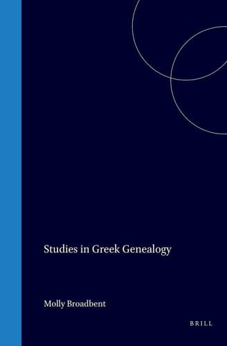 Studies in Greek Genealogy