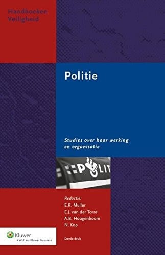 Politie studies over haar werking en organisatie