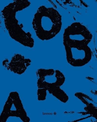 Cobra & Co. Lithographs and Prints Exhibition : Brussels, Centre for Fine Arts, 7 November 2008-4 January 2009]