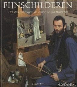 Fijnschilderen het stilleven volgens de werkwijze van Henri Bol