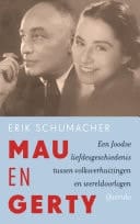 Mau en Gerty een Joodse liefdesgeschiedenis tussen volksverhuizingen en wereldoorlogen