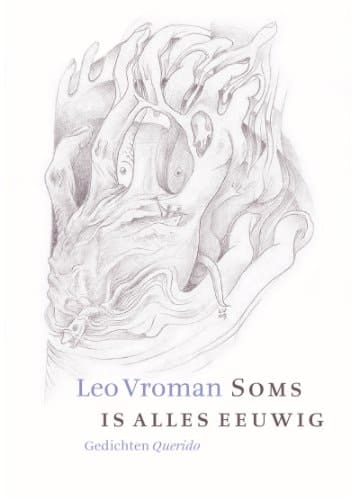 Soms is alles eeuwig: gedichten (Dutch Edition)