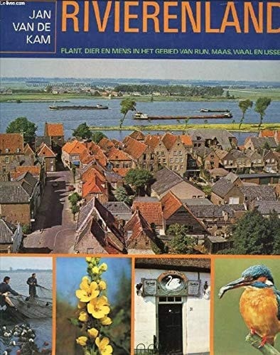 Rivierenland plant, dier en mens in het gebied van Rijn, Maas, Waal en IJssel